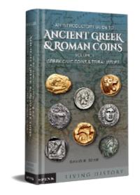 Ancient Greek & Roman Coins Volume 1